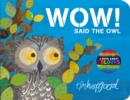Image for Wow! said the owl  : a book about colours