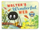 Image for Whoosh! Walter&#39;s Wonderful Web
