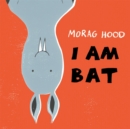 Image for I am bat