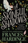 A skinful of shadows - Hardinge, Frances