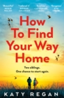 Image for How to find your way home