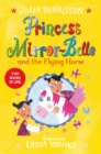Image for Princess Mirror-Belle and the flying horse  : Princess Mirror-Belle and the sea monster&#39;s cave