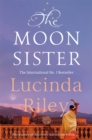 Image for The moon sister  : Tiggy&#39;s story