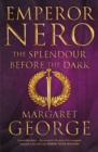 Image for Emperor Nero  : the splendour before the dark