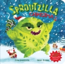 Image for Sproutzilla vs. Christmas
