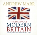 Image for The Making Of Modern Britain