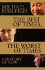 Image for The Best of Times, The Worst of Times