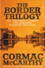 Image for The border trilogy