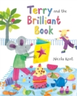 Image for Terry and the brilliant book