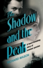 Image for The shadow and the peak