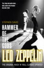 Image for Hammer of the gods  : Led Zeppelin unauthorized