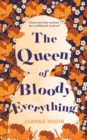 Image for The Queen of Bloody Everything
