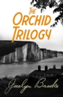 Image for The orchid trilogy