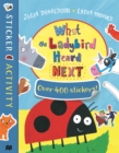 Image for What the Ladybird Heard Next Sticker Book