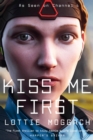 Image for Kiss me first