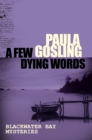 Image for A few dying words