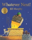 Whatever next! by Murphy, Jill cover image