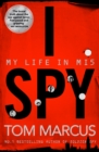 Image for I spy  : my life in MI5