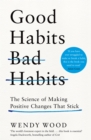 Image for Good Habits, Bad Habits