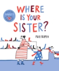 Image for Where is your sister?