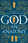 Image for God  : an anatomy