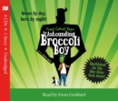 Image for The Astounding Broccoli Boy