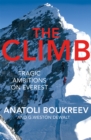 Image for The climb  : tragic ambitions on Everest