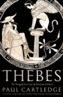 Image for Thebes  : the forgotten city of ancient Greece