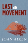 Image for Last movement