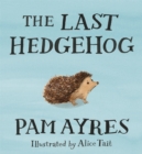 Image for The Last Hedgehog