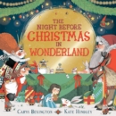 Image for The Night Before Christmas in Wonderland