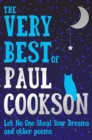 Image for Let no one steal your dreams  : the very best poems by Paul Cookson