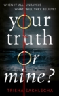 Image for Your Truth or Mine?