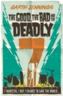 Image for The Good, the Bad and the Deadly 7