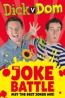 Image for Dick v Dom - the joke battle