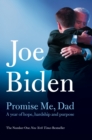 Image for Promise me, Dad  : a year of hope, hardship, and purpose