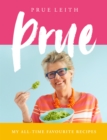 Image for Prue  : favourite recipes from a lifetime of cooking and eating