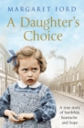 Image for A Daughter&#39;s Choice