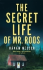 Image for The secret life of Mr Roos