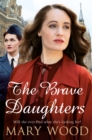 Image for The brave daughters