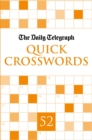 Image for Daily Telegraph Quick Crosswords 52