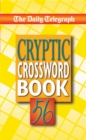 Image for The Daily Telegraph Cryptic Crossword Book 56