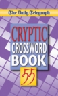 Image for Daily Telegraph Cryptic Crossword Book 55