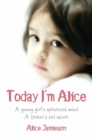 Image for Today I&#39;m Alice
