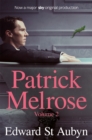 Image for The Patrick Melrose novelsVolume 2