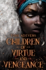 Children of virtue and vengeance - Adeyemi, Tomi