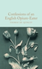 Image for Confessions of an English opium eater