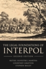 Image for Legal foundations of INTERPOL