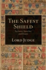 Image for Safest Shield: Lectures, Speeches and Essays
