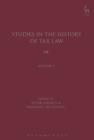 Image for Studies in the history of tax law. : Volume 7